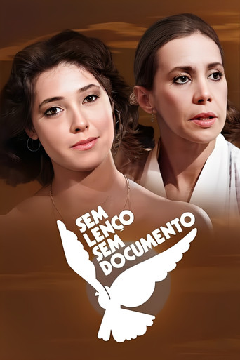 Sem Lenço، Sem Documento