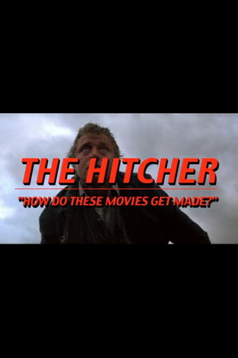 The Hitcher: كيف يتم صنع هذه الأفلام؟