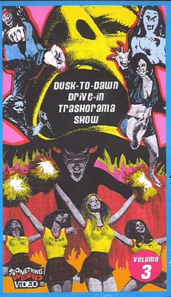 الغسق إلى الفجر Drive-In Trash-O-Rama Show Vol. 3