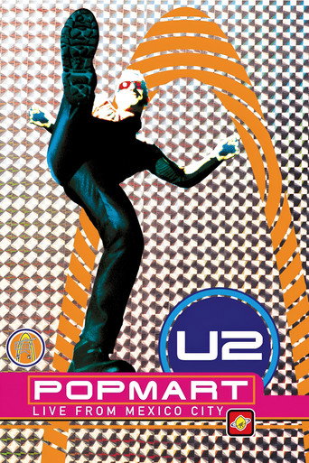 U2: Popmart - مباشر من مكسيكو سيتي
