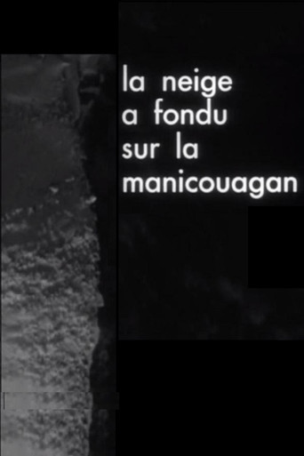 لقد ذاب الثلج على Manicouagan