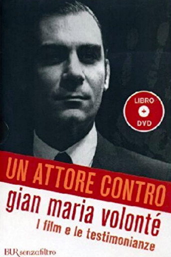 Un atore contro - جيان ماريا فولونتي