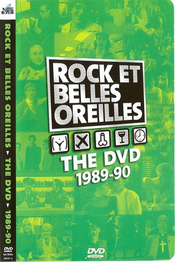 Rock et Belles Oreilles: DVD 1989-1990