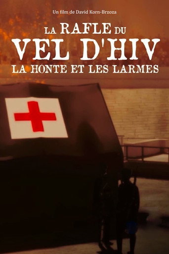 La Rafle du Vel d'Hiv، la honte et les larmes