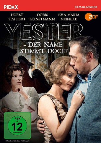 Yester - der Name stimmt doch؟
