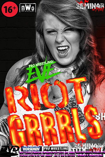 عشية الشغب، Grrrls!