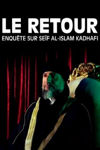 Le Retour : استفسار عن سيف الإسلام القذافي