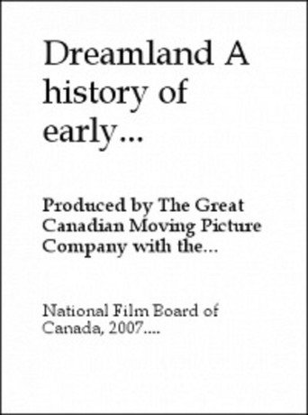 أرض الأحلام: تاريخ الأفلام الكندية المبكرة 1895-1939