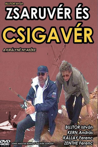 Zsaruvér és Csigavér I.: مغامرة جديدة