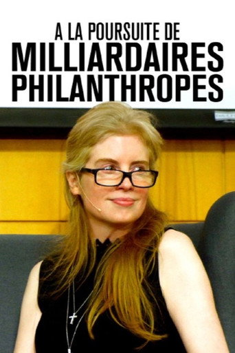 À la poursuite de millierardaires philanthropes