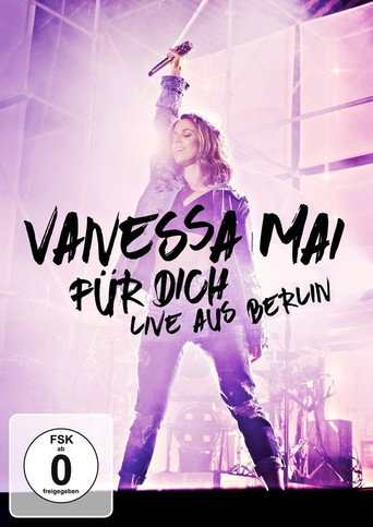 فانيسا ماي - Für dich - Live aus Berlin