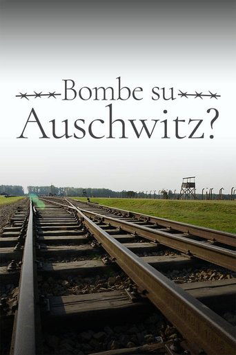 1944: هل يجب علينا قصف أوشفيتز؟
