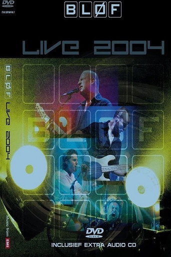 بلوف: لايف 2004