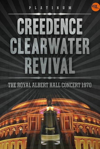 Creedence Clearwater Revival: عش في قاعة ألبرت الملكية