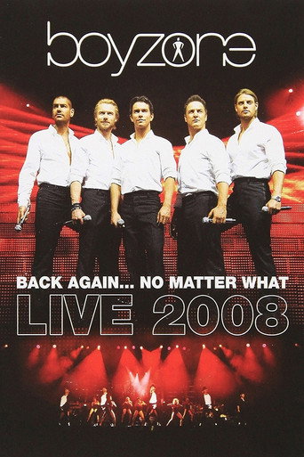 Boyzone: العودة مرة أخرى... لا يهم ماذا - مباشر