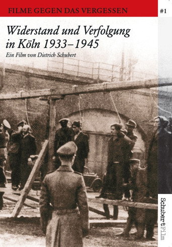 Widerstand und Verfolgung في كولن 1933-1945