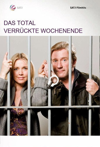 Das Total verrückte Wochenende