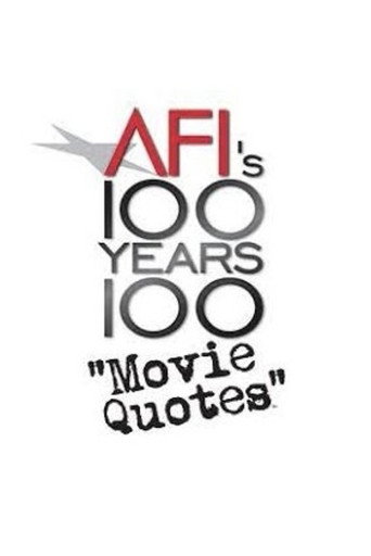 100 عام من AFI... 100 اقتباس من الأفلام: أعظم المزحات والعودات والعبارات الجذابة في أمريكا