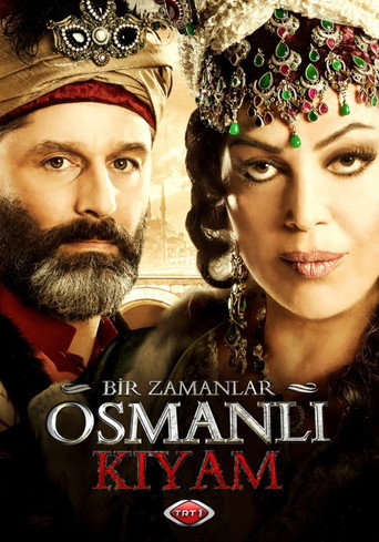 بير زمانلار عثمانلي: Kıyam