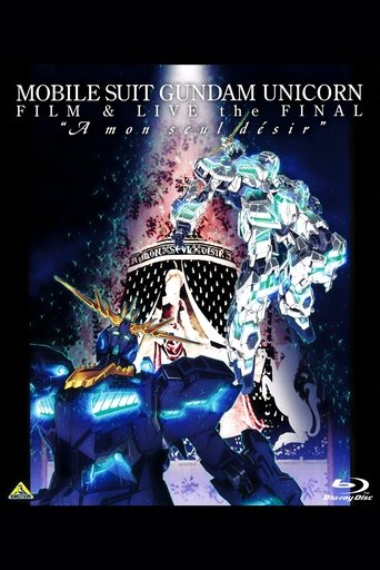 فيلم Mobile Suit Gundam Unicorn وعيش النهائي - A Mon Seul Desir