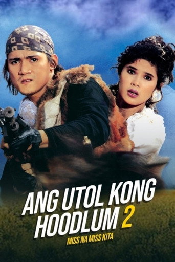 Miss na Miss na Kita: Ang Utol Kong Hoodlum الجزء 2