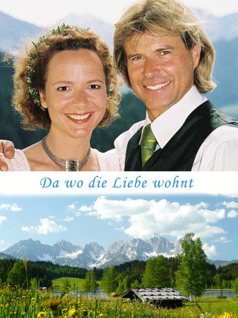 Da wo die Liebe Wohnt
