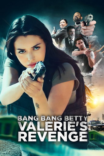 بانغ بانغ بيتي: انتقام فاليري