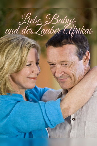 Liebe، Babys und der Zauber Afrikas