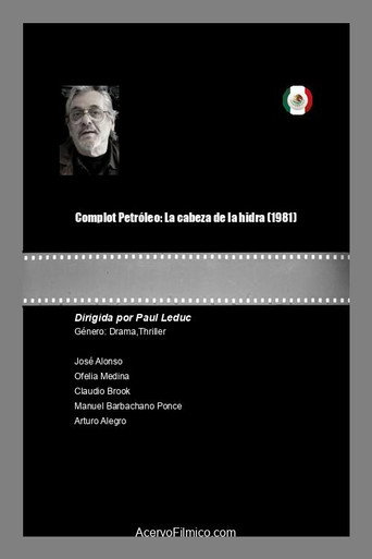 Complot Petroleo: رأس هيدرا