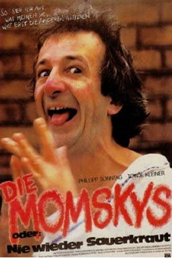 Die Momskys or Nie wieder Sauerkraut