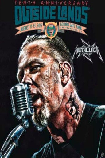 فرقة Metallica - حفل مباشر في Outside Lands (سان فرانسيسكو، كاليفورنيا - 12 أغسطس 2017)