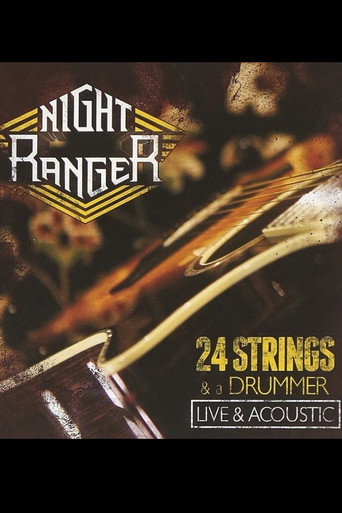 Night Ranger: 24 Strings & A Drummer - حي وصوتي