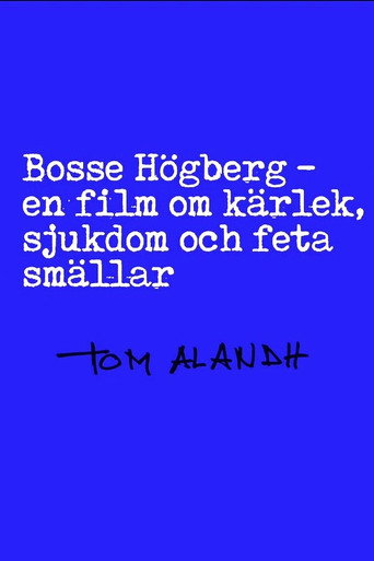 Bosse Högberg - في فيلم عن الطفل والسلطة والجنين الصغير