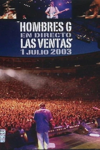 Hombres G: مباشر من لاس فينتاس 2003