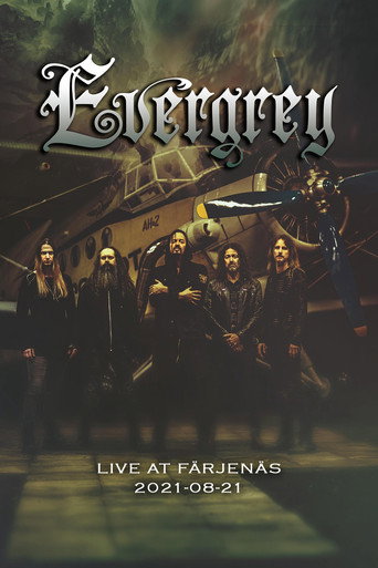 Evergrey: العيش في Färjenäs