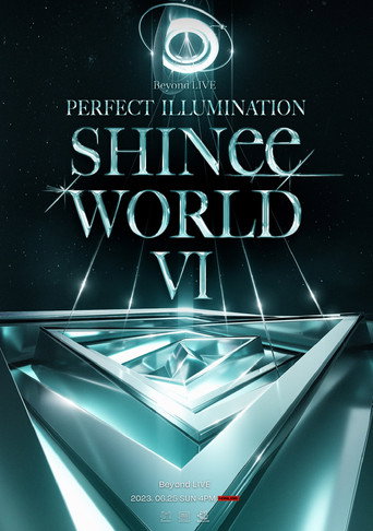 SHINee World VI: الإضاءة المثالية