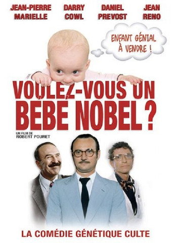 Voulez-vous un bébé نوبل ?