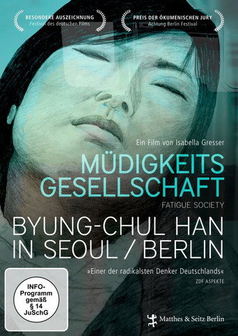 Müdigkeitsgesellschaft: بيونج تشول هان في سيول / برلين