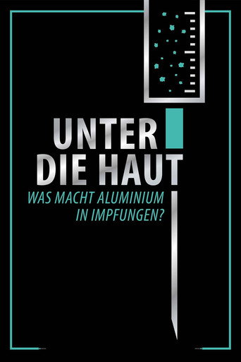 Unter Die Haut - هل كان الألومنيوم موجودًا في Impfungen؟