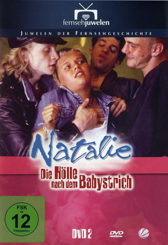 ناتالي الثانية - Die Hölle nach dem Babystrich