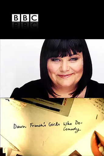 فتيات Dawn French اللاتي يقدمن الكوميديا