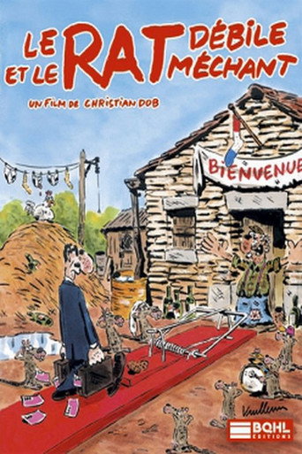 Le Rat Débile و Le Rat Méchant