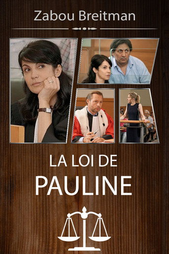 La Loi de Pauline، mauvaise Graine