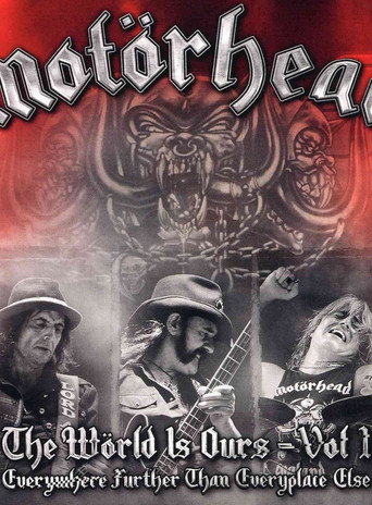 Motörhead: العالم لنا، المجلد 1 - كل شيء أبعد من أي مكان آخر