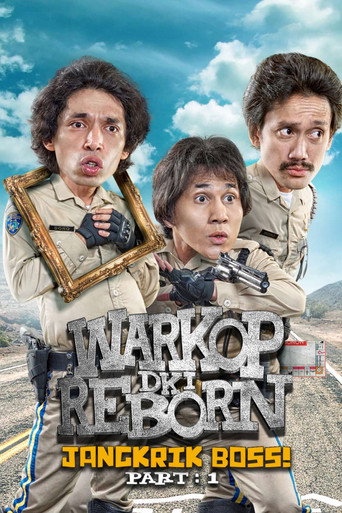 Warkop DKI Reborn: جانجكريك بوس! الجزء 1