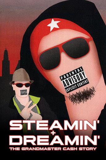 Steamin '+ Dreamin': قصة Grandmaster Cash