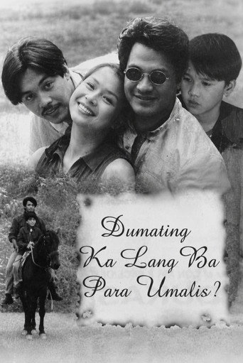 Dumating ka lang ba Para Umalis؟
