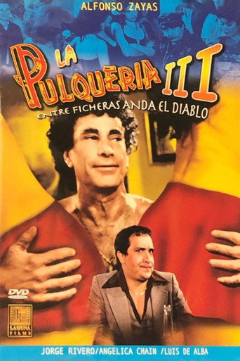 The pulquería 3: Entre ficheras anda el diablo