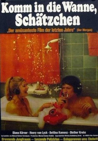 كوم في يموت Wanne، Schätzchen