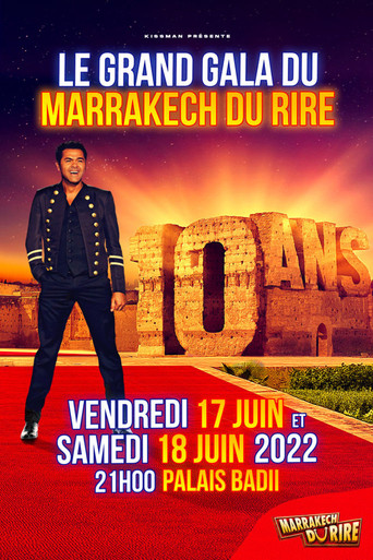 Jamel et ses amis au Marrakech du Rire 2022 : 10 سنوات